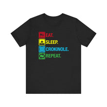 Load image into Gallery viewer, Eat. Sleep. Crokinole. Repeat. Unisex Jersey Short Sleeve Tee
